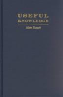 Useful knowledge by Alan Rauch