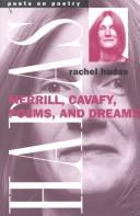 Merrill, Cavafy, poems, and dreams by Rachel Hadas
