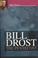 Cover of: Bill Drost, the Pentecost