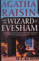 Agatha Raisin and the wizard of Evesham by M. C. Beaton