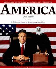 Cover of: The Daily Show with Jon Stewart Presents America (The Book) by Jon Stewart undifferentiated