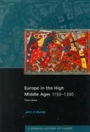 Cover of: Europe in the high Middle Ages, 1150-1300 by John Hine Mundy