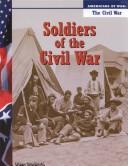 Cover of: Soldiers of the Civil War