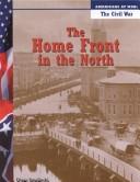 Cover of: The home front in the North