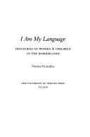 Cover of: I am my language | Norma GonzaМЃlez