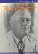 Cover of: Franklin D. Roosevelt