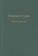 Cover of: Woman's law