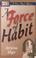 Cover of: A force of habit