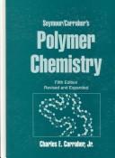 Cover of: Seymour/Carraher's polymer chemistry.