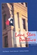 Cover of: Lone Star politics by Paul Benson