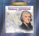 Cover of: The Declaration of Independence and Thomas Jefferson of Virginia