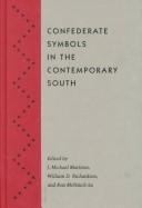 Cover of: Confederate symbols in the contemporary South