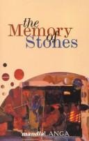 The memory of stones by Mandla Langa