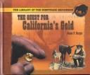 Cover of: The quest for California's gold