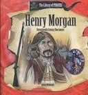 Henry Morgan by Aileen Weintraub