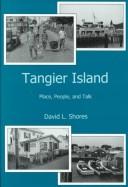 Cover of: Tangier Island | David L. Shores