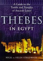 Thebes in Egypt by Nigel Strudwick, Helen M. Strudwick