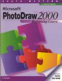 Cover of: Microsoft PhotoDraw 2000 | Mark D. Ciampa