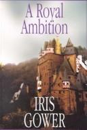 Cover of: A royal ambition