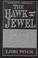 Cover of: The hawk and the jewel