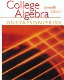 Cover of: College algebra | R. David Gustafson