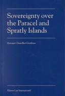 Cover of: Sovereignty over the Paracel and Spratly Islands by Monique Chemillier-Gendreau