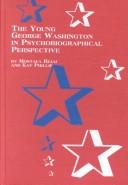 Cover of: The young George Washington in psychobiographical perspective