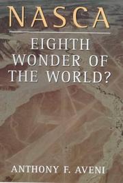 Cover of: Nasca: Eighth Wonder of the World ?