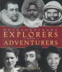 Cover of: Extraordinary explorers and adventurers