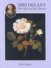 Cover of: Mrs. Delany, her life and her flowers