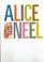 Cover of: Alice Neel