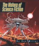 Cover of: The history of science fiction