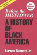 Cover of: Before the Mayflower: a history of Black America