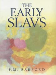 Cover of: The early Slavs by P. M. Barford