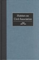 Cover of: Hobbes on civil association by Michael Joseph Oakeshott