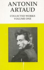 Cover of: Antonin Artaud : Collected Works (Volume 1)