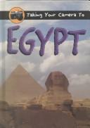 Cover of: Taking your camera to Egypt | Ted Park