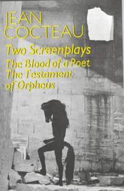 Cover of: Two screenplays: The blood of a poet, The testament of Orpheus