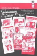 Ghanaian popular fiction by Stephanie Newell