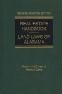 Cover of: Real estate handbook: land laws of Alabama