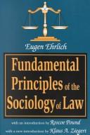 Cover of: Fundamental principles of the sociology of law by Eugen Ehrlich