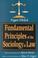 Cover of: Fundamental principles of the sociology of law