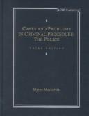 Cases and problems in criminal procedure by Myron Moskovitz