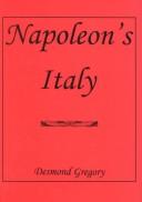 Napoleon's Italy by Gregory, Desmond
