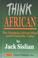 Cover of: Think African