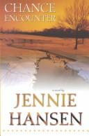Cover of: Chance encounter: a novel