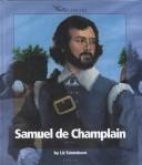 Cover of: Samuel de Champlain by Liz Sonneborn