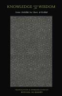 Cover of: Knowledge and wisdom by ʻAbd Allāh ibn ʻAlawī ʻAṭṭās