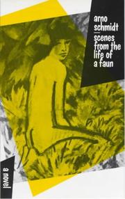Cover of: Scenes from the life of a faun: a short novel