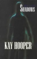 Out of the shadows by Kay Hooper